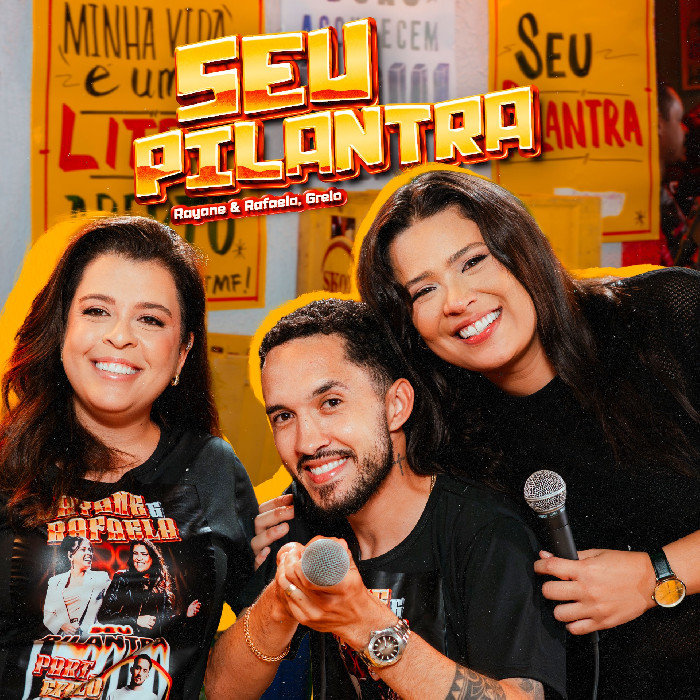Clima de bar e muita prosa! Rayane & Rafaela e Grelo se unem para o lançamento do novo single "Seu Pilantra"